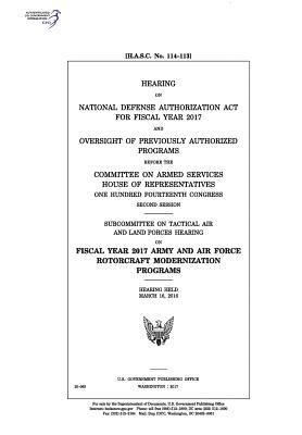 Hearing on National Defense Authorization Act for Fiscal Year 2017 and oversight of previously authorized programs before the Committee on Armed Servi 1