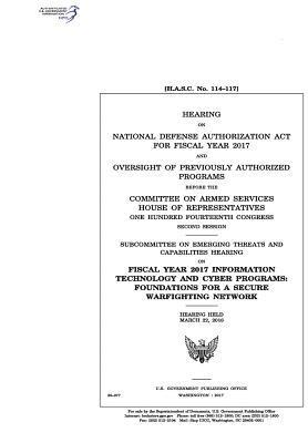 bokomslag Hearing on National Defense Authorization Act for Fiscal Year 2017 and oversight of previously authorized programs before the Committee on Armed Servi