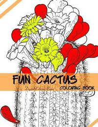 bokomslag Fun Cactus Coloring Book