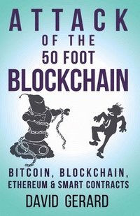 bokomslag Attack of the 50 Foot Blockchain