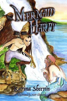 bokomslag The Mermaid and the Harpy: English