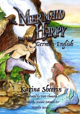 The Mermaid and the Harpy: German-English 1