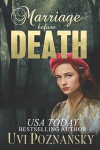 bokomslag Marriage before Death: WWII Spy Thriller