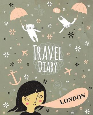 Travel Diary London 1