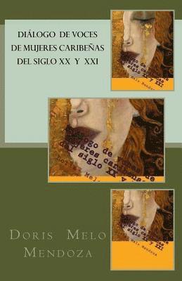 bokomslag Dialogo de voces de mujeres caribenas del siglo XX y XXI: Ensayos feministas