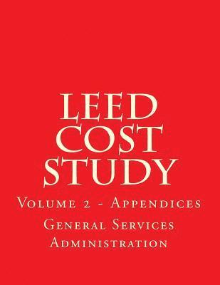 bokomslag LEED Cost Study - Appendices: Appendices A to M