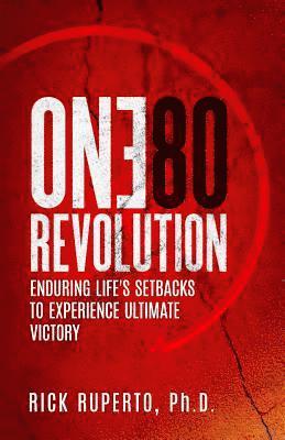 bokomslag The One80Revolution: Enduring Life's Valleys to Experience God's Promises