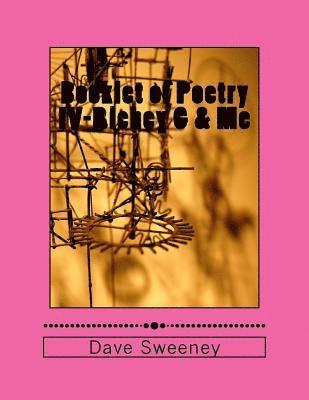 Booklet of Poetry IV-Richey G & Me!: 40 poems 1