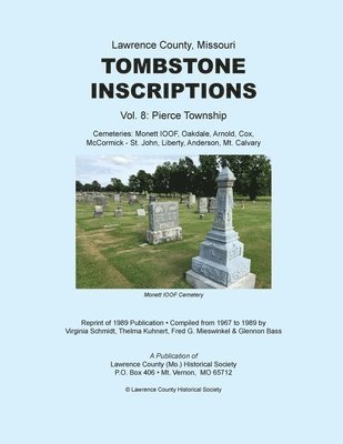 Lawrence County Missouri Tombstones Vol. 8 1
