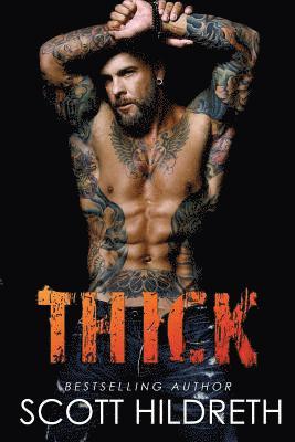 Scott Hildreth - Thick, Häftad. Tillgänglighet: Lägg i varukorg