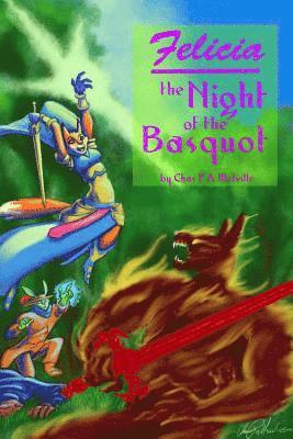 Felicia And The Night Of The Basquot 1