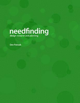 Needfinding: Design Research and Planning (4th Edition)