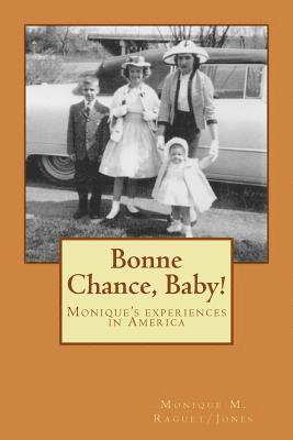 bokomslag Bonne Chance, Baby!: Bonne Chance Baby