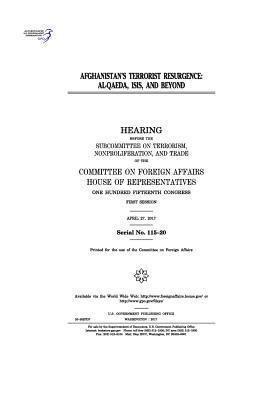 United States House of Representatives, Committee On Foreign Affairs - Afghanistan's terrorist resurgence: Al-Qaeda, Häftad