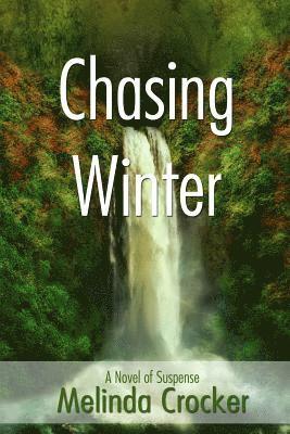 Chasing Winter 1