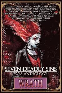 bokomslag Seven Deadly Sins: A YA Anthology (Wrath) (Volume 5)