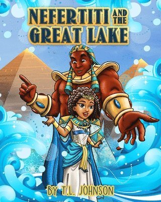 Nefertiti & The Great Lake 1