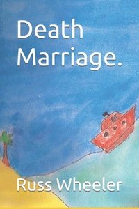 bokomslag Death Marriage.