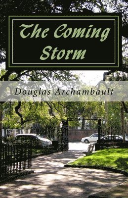 The Coming Storm 1