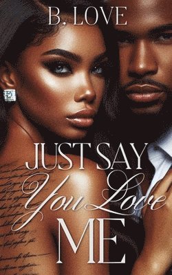 Just Say You Love Me 1