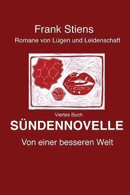 bokomslag Suendennovelle: Von einer besseren Welt