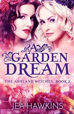 A Garden Dream 1