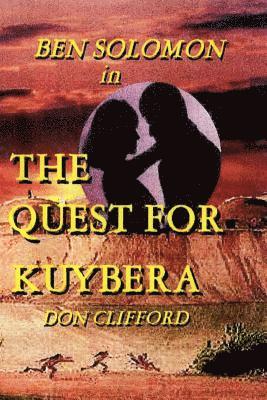 Ben Solomon in The Quest for Kuybera 1