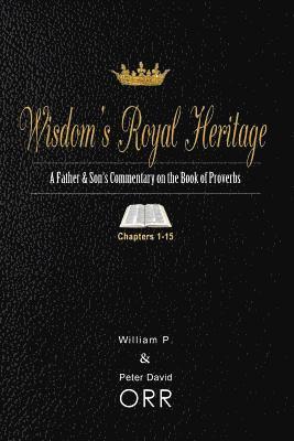 Wisdom's Royal Heritage 1