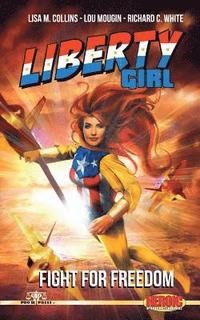bokomslag Liberty Girl: Fight For Freedom