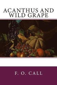 bokomslag Acanthus and Wild Grape
