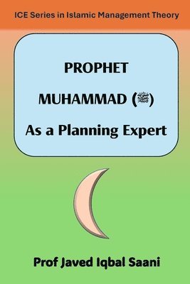 bokomslag Prophet Muhammad: As a Planning Expert