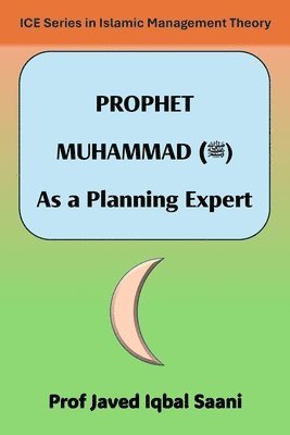 Prophet Muhammad: As a Planning Expert 1