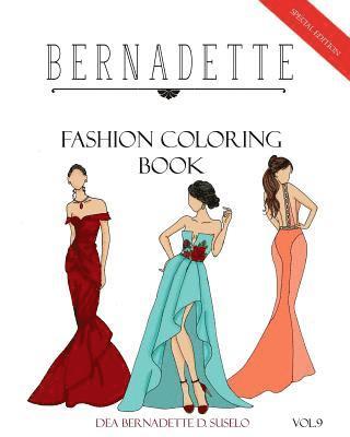BERNADETTE Fashion Coloring Book Vol.9: Red Carpet Gowns and dresses 1