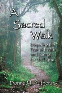 bokomslag A Sacred Walk