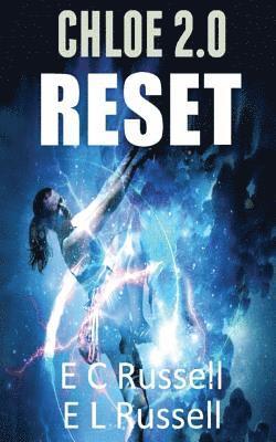 E. L. Russell - Reset: Chloe 2.0, Häftad