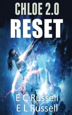 Reset: Chloe 2.0 1