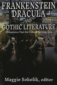 bokomslag Frankenstein, Dracula, and Gothic Literature