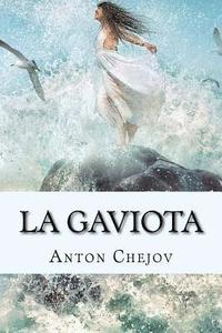 bokomslag La Gaviota (Spanish) Edition