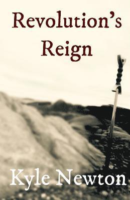 bokomslag Revolution"s Reign: An Alternative Steampunk History