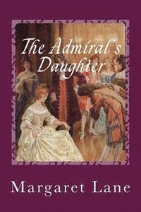 bokomslag The Admiral's Daughter