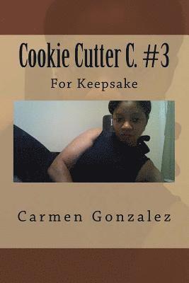 bokomslag Cookie Cutter C. #3: For Keepsake