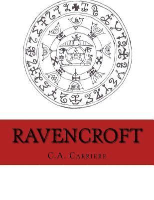 C. a. Carriere - Ravencroft, Häftad