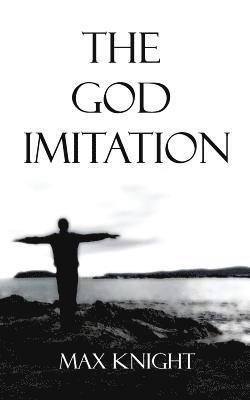 bokomslag The God Imitation