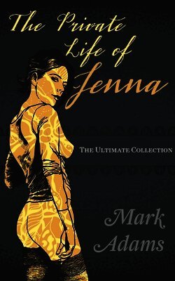 Mark Adams - Private Life Of Jenna, Häftad. Tillgänglighet: Lägg i varukorg