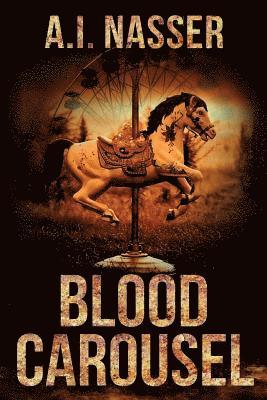 Blood Carousel