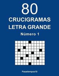 bokomslag 80 Crucigramas Letra Grande - N. 1