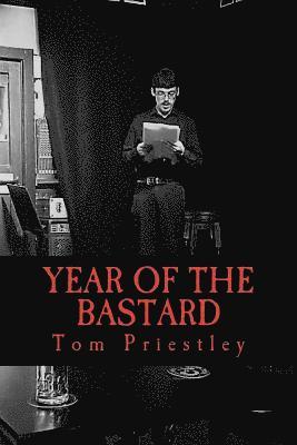 Year Of The Bastard 1