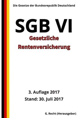 bokomslag SGB VI - Gesetzliche Rentenversicherung, 3. Auflage 2017