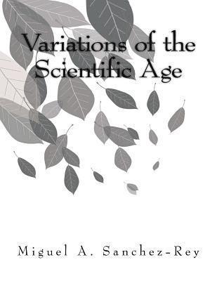 bokomslag Variations of the Scientific Age