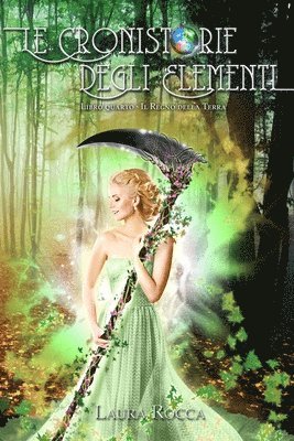 bokomslag Regno della Terra (Le Cronistorie degli Elementi Vol. 4)